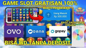 Game Slot Tanpa Deposit Bisa Wd Ke Dana 2024 Reddit