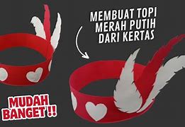 Topi 17 Agustus Merah Putih Dari Karton